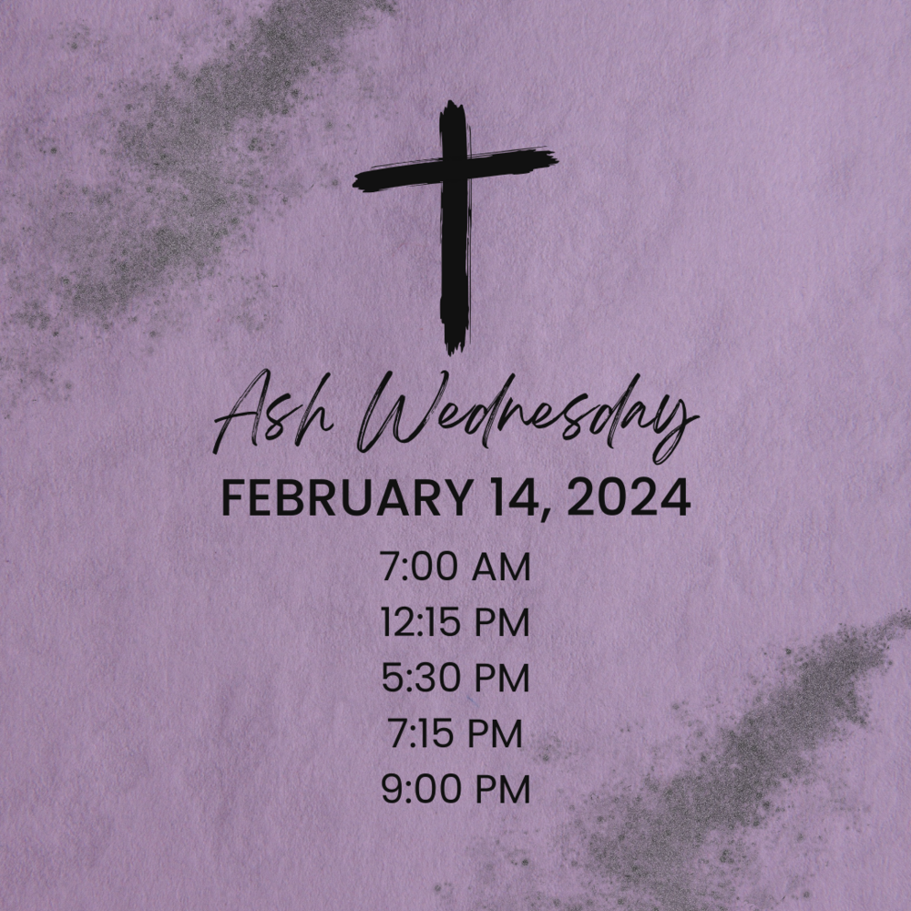 Ash Wednesday Mass Times St. Paul Catholic Center Bloomington, IN